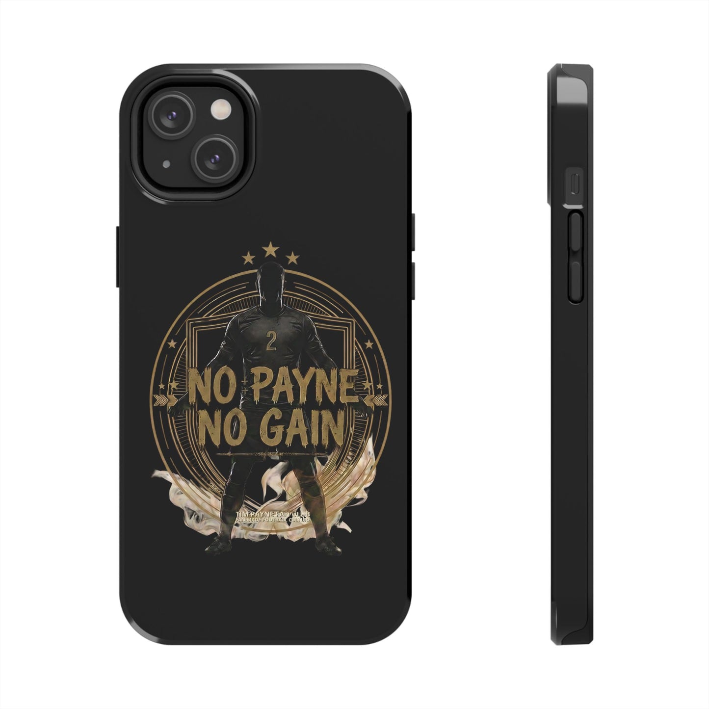 No Payne No Gain Phone Case