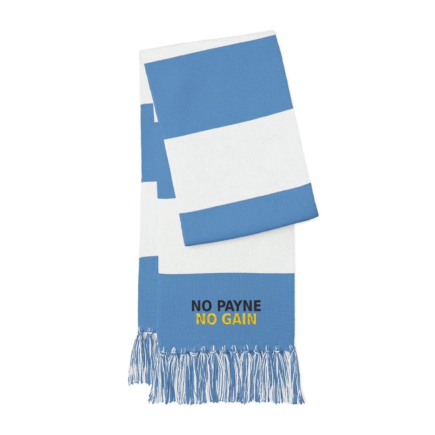 No Payne No Gain Scarf